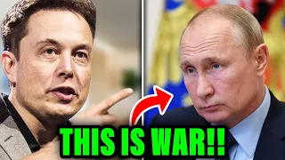 Elon Musk JUST THREATENED Vladimir Putin For The Last Time