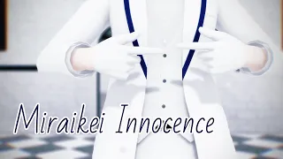 【アイナナMMD】Miraikei Innocence (Iori Izumi)