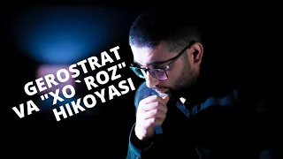 Gerostrat va "xo`roz" hikoyasi