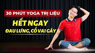 30 phút Yoga giảm ngay Đau lưng, Đau vai gáy, Mệt mỏi vì ngồi văn phòng, lái xe đường dài