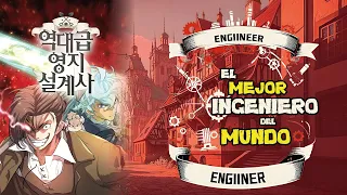 『 El mejor Ingeniero del Mundo 』121-130 ★ Web Novel