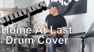 Steely Dan "Home At Last" Drum Cover (HQ Audio Drumless Backing Track)