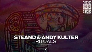 Steand & Andy Kulter - Rituals (Extended Mix)