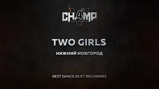 Two Girls | Best Dance Duet Beginners | CHAMP4U V