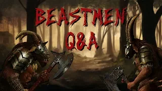 Beastmen Q&A: Secrets of the Brayherds!