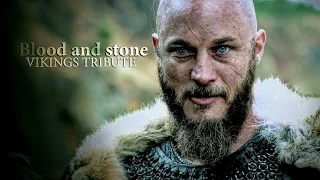 Tribute to Vikings - Blood and Stone