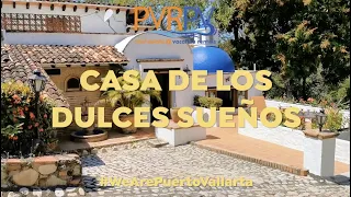 Casa de Los Dulces Sueños - Puerto Vallarta.