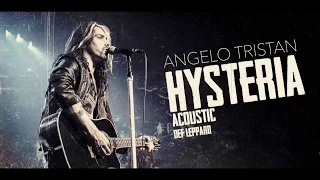 Hysteria - Def Leppard - Acoustic Cover by Angelo Tristan