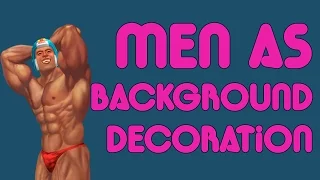 Men as Background Decoration - Tropes vs Men in Video Games