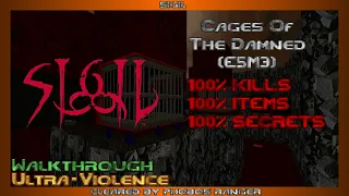 SIGIL - Cages of The Damned (E5M3) UV 100% Walkthrough