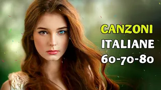 Le più belle Canzoni Italiane 60-70-80 - canzoni da ascoltare mentre guidi