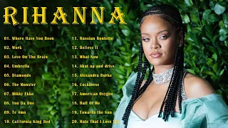 Rihanna Greatest Hits 2021 - Full Album Playlist Best Songs 2021