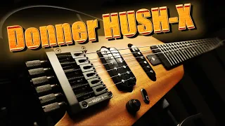 Donner Hush-X review