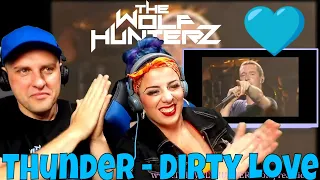 Thunder - Dirty Love (Live) THE WOLF HUNTERZ Reactions