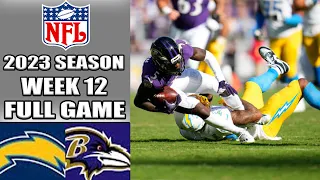 Baltimore Ravens vs Los Angeles Chargers [FULL GAME] WEEK 12 | NFL Highlights TODAY 2023