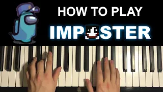 Among Us Song - "Impostor" by iTownGamePlay (Piano Tutorial Lesson)