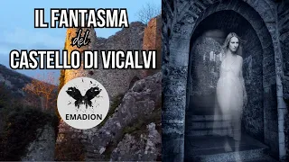 La misteriosa storia di Aleandra Maddaloni e il fantasma del castello di Vicalvi