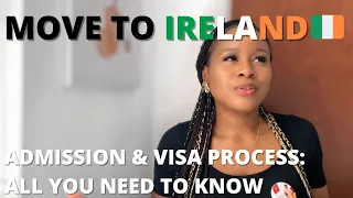 Study in Ireland / Admission and Student Visa Process *Detailed* (My Experience)