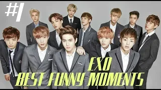 EXO | BEST FUNNY MOMENTS #1