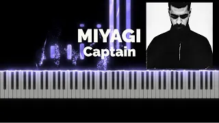 Miyagi - Captain (Piano Cover)