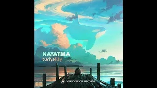 Kayatma - Journey Of The Soul | Chill Space