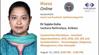 iFocus Online#233,Dr Sujata Guha, Cyclovertical Deviations, August 31,  8:00 PM