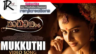 Mukkuthi Video Song - Mamangam (Malayalam movie)