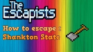 The Escapists : How To Escape Prison 3 Shankton State Pen