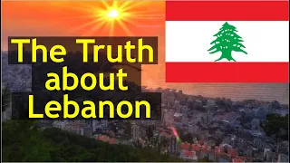 The TRUTH About Lebanon