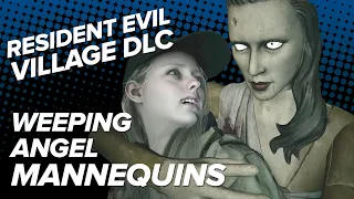 WEEPING ANGEL MANNEQUINS 😨 Resident Evil Village DLC Shadows of Rose