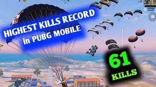 PUBG MOBILE HIGHEST KILL RECORD|| 61 KILLS IN PUBG MOBILE||WORLD RECORD||