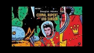 Douglas AdamsEinma l Rupert und zurück Per Anhalter durch die Galaxis #5 Roman Hörbuch