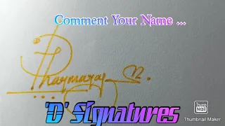 D - Stylish  Signature  Ideas //Stylish D Signatures // Creative Signature