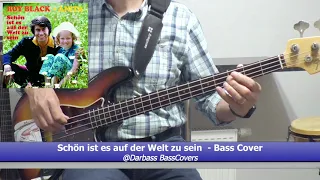 [Roy Black & Anita] Schön ist es auf der Welt zu sein - Bass Cover 🎧