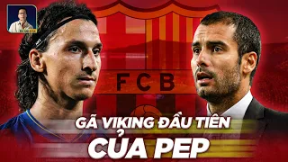 TÓM TẮT MỐI LƯƠNG DUYÊN ĐÁNG QUÊN CỦA IBRA VÀ PEP