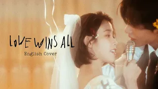 IU - Love Wins All (Male English Cover)