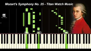 Mozart Symphony No 25 - Titan Watch Music