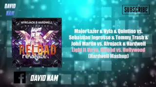 Light It Up vs. Reload vs. Hollywood (Hardwell Mashup) [David Nam Reboot]