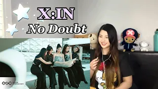 FIRST TIME REACTING TO X:IN 엑신 'NO DOUBT' MV