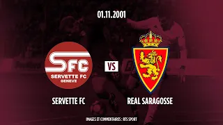 Servette FC - Real Saragosse 01.11.2001: l'intégrale