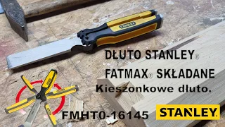 DŁUTO STANLEY FMHT0-16145. Innowacyjny, opatentowany system składania rękojeści.