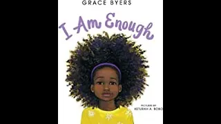 I AM ENOUGH - Read Aloud Books