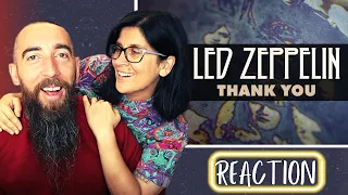 Led Zeppelin - Thank you (REACTION) with my wife