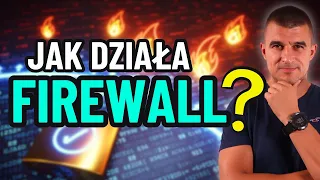 FIREWALL - Co to jest i jak działa?