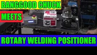 Banggood Chuck Mounted To Rotary Welding Positioner