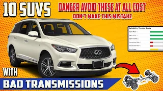 10 Used SUVs With Bad Transmissions You Must Avoid!