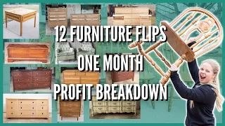 I FLIPPED 12 Pieces of Furniture in 1 Month & THIS IS HOW MUCH I MADE!