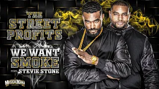 The Street Profits "WE WANT SMOKE" New Official Theme Song (Wwe MusicalMania)