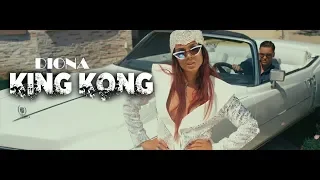 DIONA - KING KONG (Official 4K UHD video)