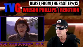 WILSON PHILLIPS|1990|HOLD ON|#1 BILLBOARD HOT 100|BLAST FROM THE PAST EP#15